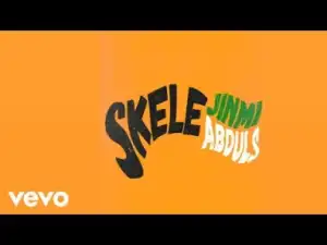 Video: Jinmi Abduls – Skele